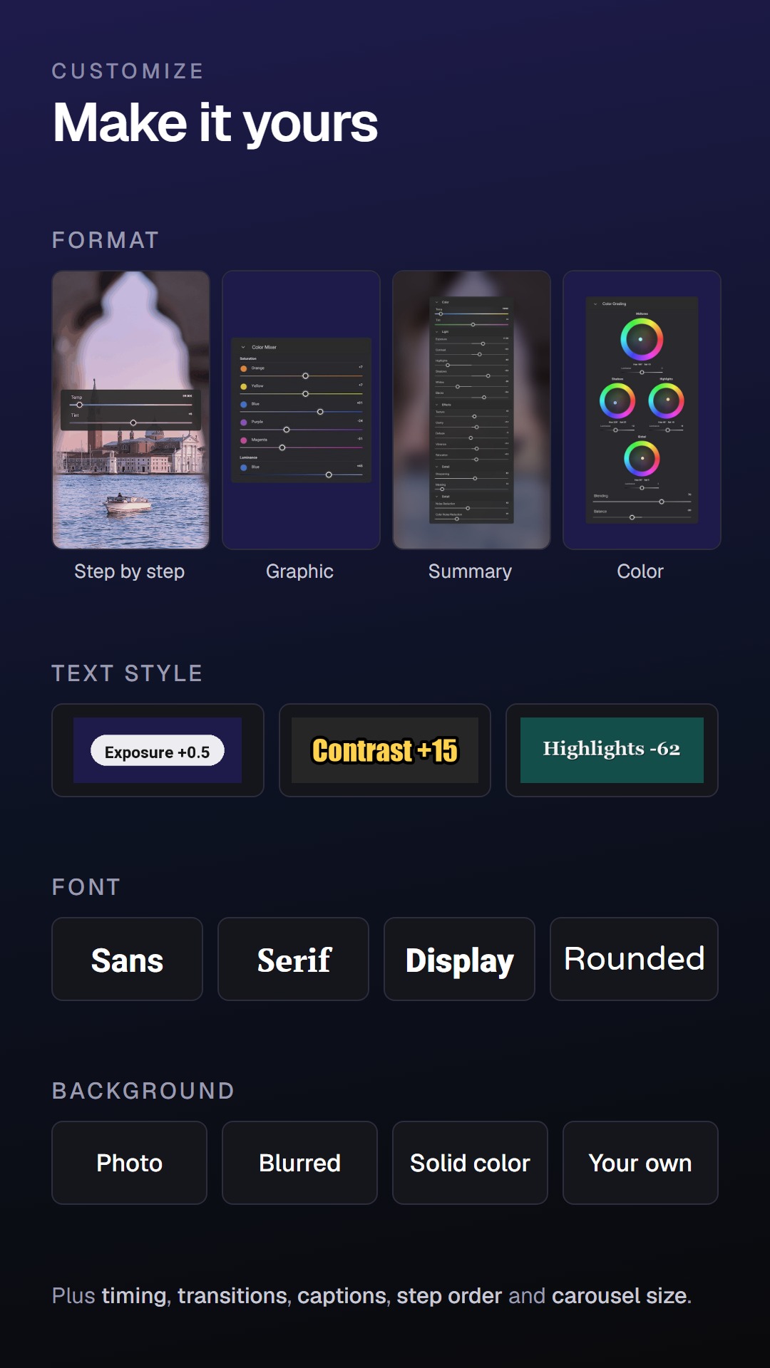 The customization choices: four output formats, three text styles, four fonts, and four backgrounds, plus timing, transitions, captions, step order and carousel size